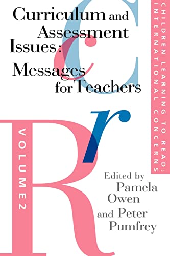 Stock image for Children Learning to Read: International Concerns: Curriculum and Assessment Issues: Messages for Teachers Vol 2 for sale by Chiron Media