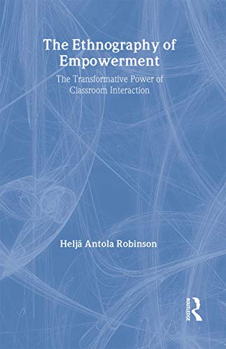 Stock image for The Ethnography of Empowerment for sale by Blackwell's