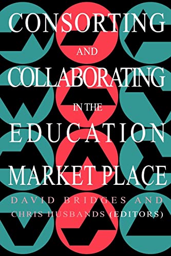 Beispielbild fr Consorting And Collaborating In The Education Market Place (Education Policy Perspectives Series) zum Verkauf von WorldofBooks