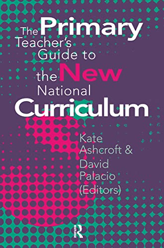 Stock image for The Primary Teacher's Guide To The New National Curriculum for sale by Chiron Media