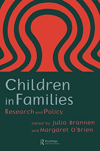 Beispielbild fr Children in Families. Research and Policy. zum Verkauf von Plurabelle Books Ltd