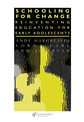 Stock image for Schooling for Change: Reinventing Education for Early Adolescents (Teachers' Library) for sale by Chiron Media