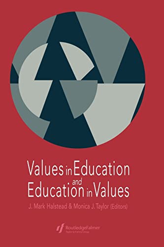 Imagen de archivo de Values in Education and Education in Values a la venta por WorldofBooks