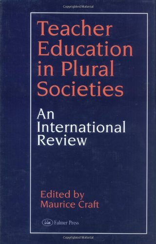 Stock image for Teacher Education in Plural Societies: An international review for sale by dsmbooks