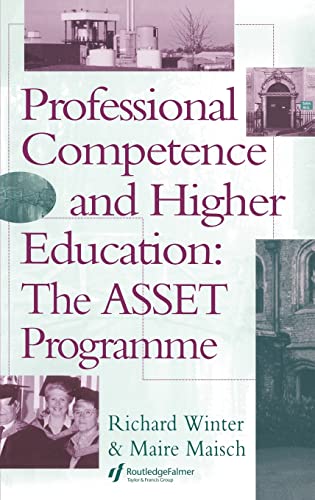 Beispielbild fr Professional Competence And Higher Education: The ASSET Programme zum Verkauf von Revaluation Books