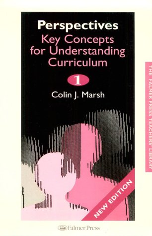 Beispielbild fr Key Concepts for Understanding the Curriculum: Perspectives Vol 1 (Falmer Press Teachers' Library) zum Verkauf von medimops