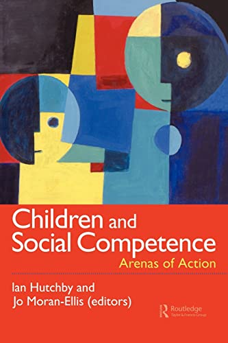 Stock image for Children And Social Competence: Arenas Of Action for sale by Ammareal