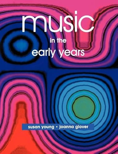 Imagen de archivo de Music in the Early Years a la venta por Better World Books: West