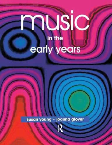 Music in the Early Years (9780750706599) by Glover, Joanna
