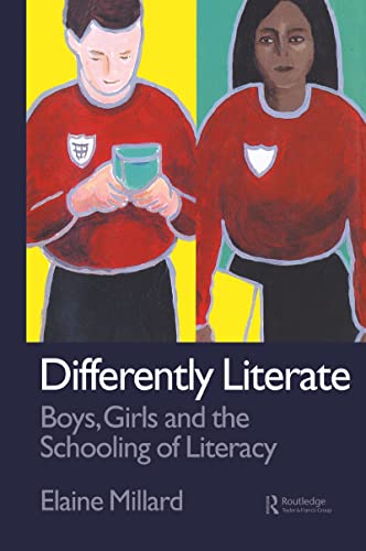 Stock image for Differently Literate: Boys, Girls and the Schooling of Literacy for sale by Chiron Media