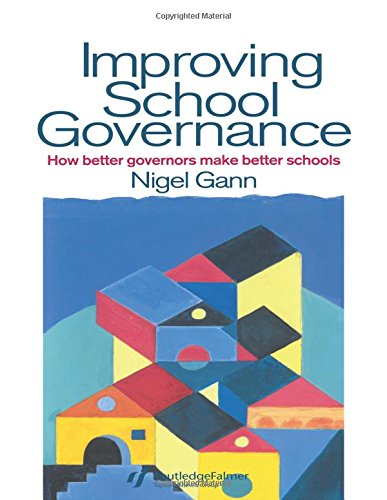 Beispielbild fr Improving School Governance: How Better Governors Make Better Schools zum Verkauf von WorldofBooks