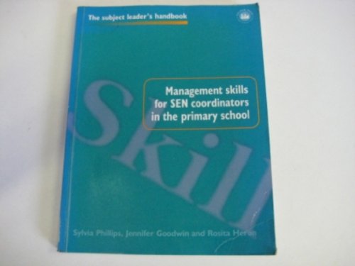 Management Skills for SEN Coordinators in the Primary School