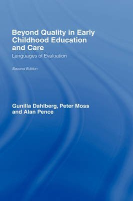 9780750707701: Beyond Quality in Early Childhood Education and Care: Languages of Evaluation