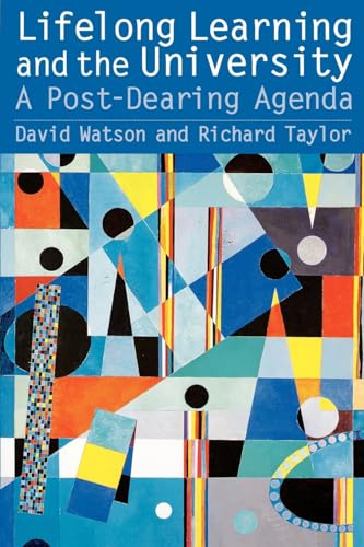 Beispielbild fr Lifelong Learning and the University: A Post-Dearing Agenda zum Verkauf von WorldofBooks