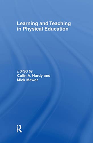 Imagen de archivo de Learning and Teaching in Physical Education a la venta por Chiron Media