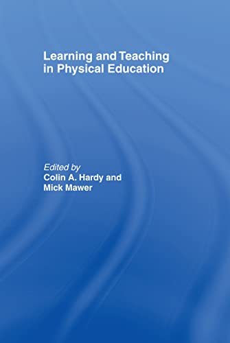 9780750708753: Learning and Teaching in Physical Education