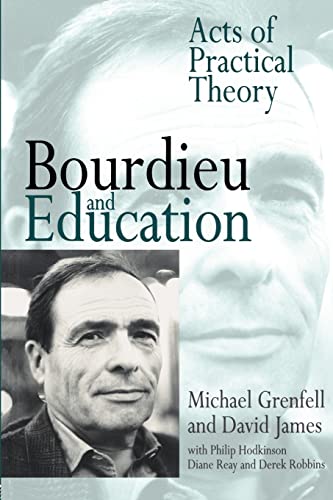 Stock image for Bourdieu and Education: Acts of Practical Theory for sale by Chiron Media