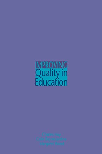 9780750709408: Improving Quality in Education