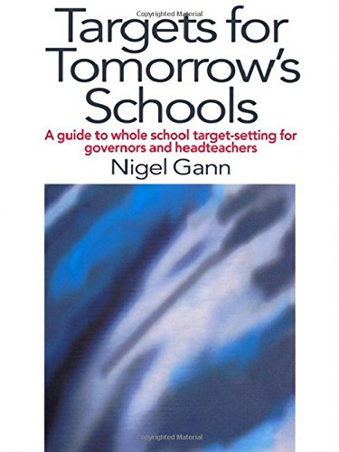 9780750709491: Targets for Tomorrow's Schools: A Guide to Whole School Target-setting for Governors and Headteachers