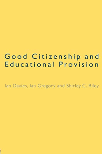 Beispielbild fr Good Citizenship and Educational Provision zum Verkauf von Blackwell's
