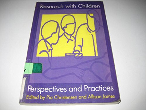 Beispielbild fr Research With Children: Perspectives and Practices zum Verkauf von WorldofBooks