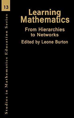 Imagen de archivo de Learning Mathematics: From Hierarchies to Networks (Studies in Mathematics Education) a la venta por JuddSt.Pancras