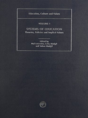 Stock image for Education, Culture and Values. Volume I - Systems of Education: Theories, Policies and Implicit Values. Volume II - Institutional Issues: Pupils, Schools and Teacher Education. Volume III - Classroom Issues: Practice, Pedagogy and Curriculum. Volume IV - Moral Education and Pluralism. Volume V - Spiritual and Religious Education. Volume VI - Politics, Education and Citizenship for sale by G. & J. CHESTERS