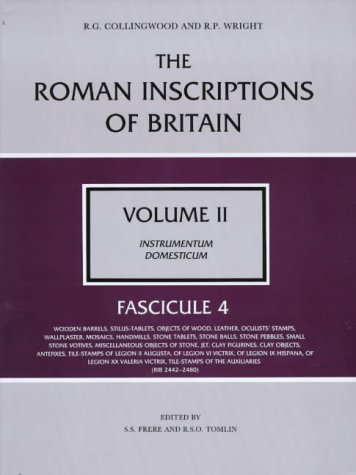 9780750900867: The Roman Inscriptions of Britain: Fascicule 4