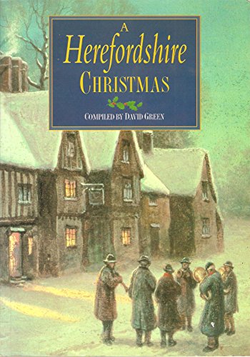 Stock image for A Herefordshire Christmas (Christmas anthologies) for sale by Broad Street Book Centre
