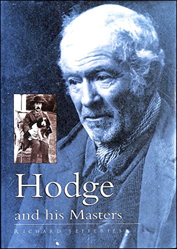 Imagen de archivo de Hodge and His Masters a la venta por Reuseabook