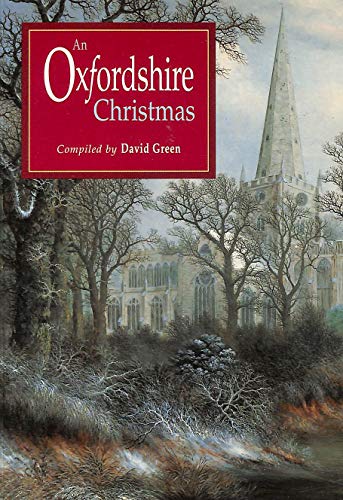 Stock image for AN OXFORDSHIRE CHRISTMAS. for sale by Books On The Green