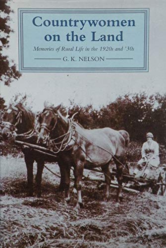 9780750901819: Countrywomen on the land: Memories of rural life in the 1920s and '30s