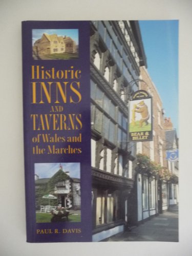 9780750902021: Historic Inns and Taverns of Wales and the Marches