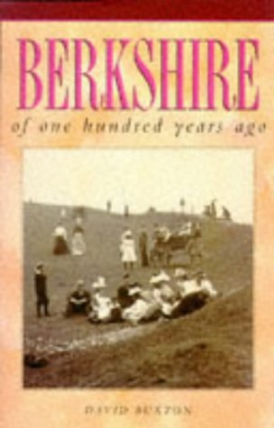 Stock image for Berkshire of One Hundred Years Ago for sale by Philip Emery