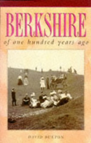 Berkshire of One Hundred Years Ago (One Hundred Years Ago series)