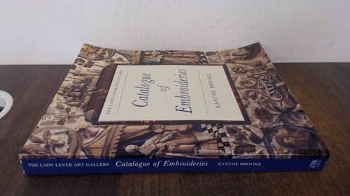 The Lady Lever Art Gallery Catalogue of Embroideries