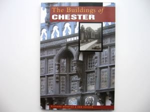 Stock image for The Buildings of Chester for sale by Richard Sylvanus Williams (Est 1976)
