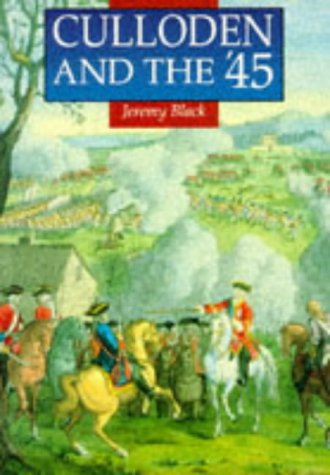 9780750903752: Culloden and the '45 (Illustrated History Paperbacks)