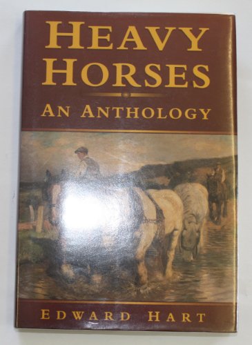 Beispielbild fr Heavy Horses: An Anthology zum Verkauf von WorldofBooks