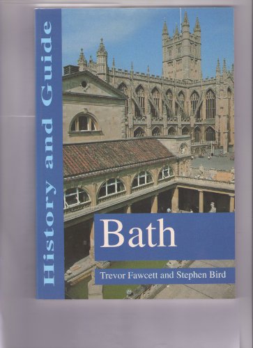 9780750904254: Bath: History and Guide