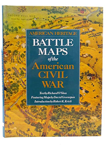 Battle Maps of the American Civil War (Military) (9780750904773) by O'Shea, Richard; Greenspan, David