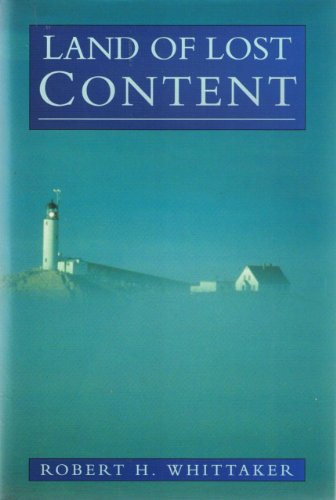 Stock image for Land of Lost Content: Piscataqua River Basin and the Isles of Shoals - The people, their dreams, their history for sale by ThriftBooks-Dallas
