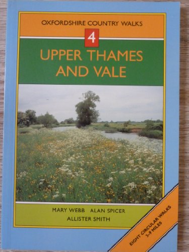 Imagen de archivo de Upper Thames and Vale (Oxfordshire Country Walks) a la venta por WorldofBooks