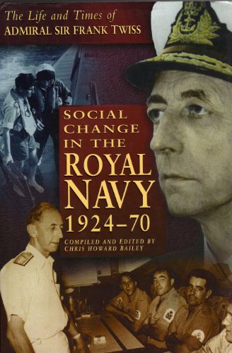 Beispielbild fr Social Change in the Royal Navy, 1924-70 zum Verkauf von WorldofBooks