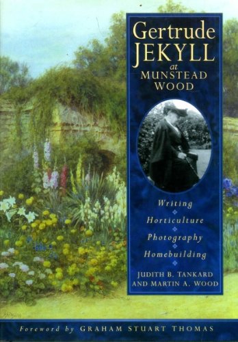 Imagen de archivo de Gertrude Jekyll at Munstead Wood (Biography, Letters & Diaries S.) a la venta por WorldofBooks