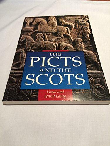 Beispielbild fr The Picts and the Scots zum Verkauf von Wonder Book