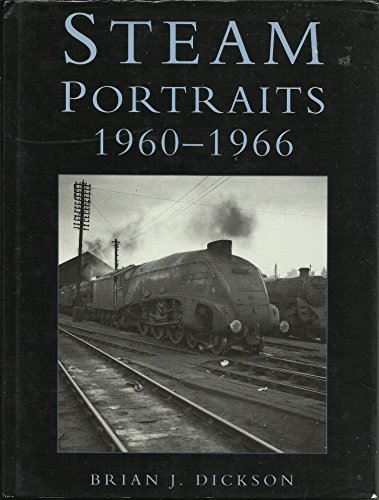 Imagen de archivo de Steam Portraits 1960-1966 (Transport/Railways) a la venta por WorldofBooks