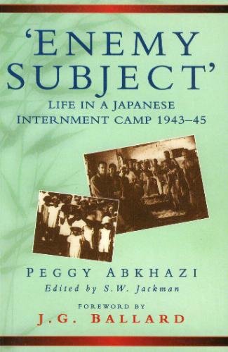 Stock image for Enemy Subject No.20/61: Life in a Japanese Internment Camp, 1943-45 (Biography, Letters & Diaries S.) for sale by WorldofBooks