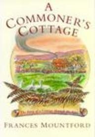 Beispielbild fr A Commoners' Cottage: The Story of a Surrey Cottage zum Verkauf von ThriftBooks-Atlanta