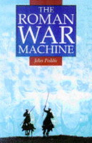 Stock image for The Roman War Machine (Illustrated History Paperbacks) for sale by AwesomeBooks